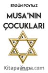 Musa'nın Çocukları