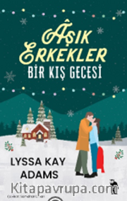 Aşık Erkekler <br /> Bir Kış Gecesi