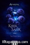 Kırık Safir & Puslu Kalpler Serisi