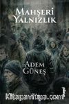 Mahşeri Yalnızlık