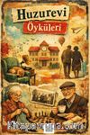 Huzurevi Öyküleri