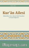 Kur'an Ailesi & Matürîdî'ye Göre Ailenin İlahî Temelleri ve İnsanî Değerleri