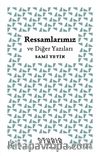 Ressamlarımız ve Diğer Yazıları