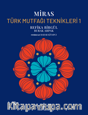 Miras / Türk Mutfaği Teknikleri 1 (Ciltli)