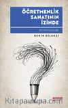 Öğretmenlik Sanatının İzinde Eğitim Yazıları