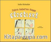 Zebra Baba'nın Kayıp Çizgileri