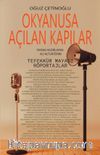 Okyanusa Açılan Kapılar & Tefekkür Mayası Röportajlar