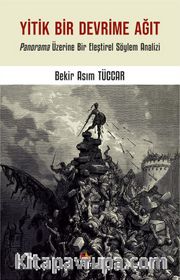 Yitik Bir Devrime Ağıt <br /> Panorama Üzerine Bir Eleştirel Söylem Analizi