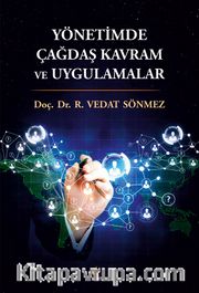 Yönetimde Çağdaş Kavram ve Uygulamalar