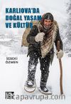 Karlıova'da Doğal Yaşam ve Kültür