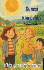 Güneşi Kim Çaldı