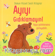 Dokun Hisset Sesli Kitaplar / Ayıyı Gıdıklamayın!