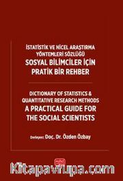 İstatistik ve Nicel Araştırma Yöntemleri Sözlüğü: Sosyal Bilimciler İçin Pratik Bir Rehber