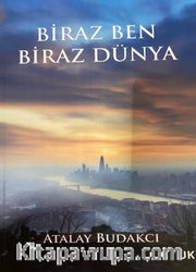Biraz Ben Biraz Dünya