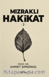 Mızraklı Hakikat 2
