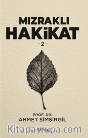 Mızraklı Hakikat 2