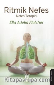 Ritmik Nefes <br /> Nefes Terapisi