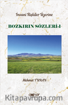İnsan İlişkileri Üzerine Bozkırın Sözleri 1