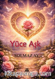 Yüce Aşk