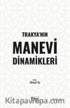Trakya'nın Manevi  Dinamikleri