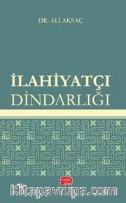 İlahiyatçı Dindarlığı