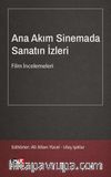 Ana Akım Sinemada Sanatın İzleri Film İncelemeleri