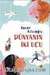 Dünyanın İki Ucu