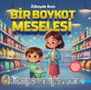 Bir Boykot Meselesi