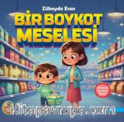 Bir Boykot Meselesi