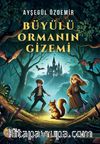 Büyülü Ormanın Gizemi