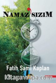 Namaz'sızım