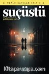Suçüstü - Toplu Sayılar Cilt 2