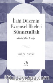 İlahi Düzenin Evrensel İlkeleri Sünnetullah