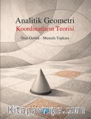 Analitik Geometri <br /> Koordinatların Teorisi