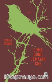Cuma Günü Uçmayan Kuş