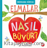 Merhaba Dünya! / Elmalar Nasıl Büyür?