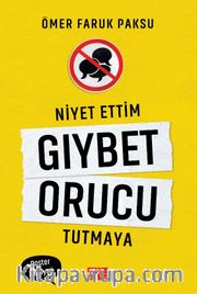 Niyet Ettim Gıybet Orucu Tutmaya
