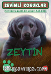 Sevimli Konuklar 3 / Zeytin