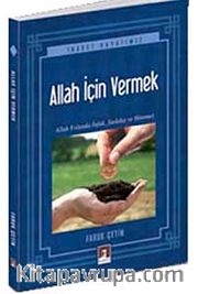 Allah İçin Vermek