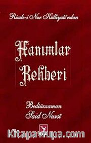Hanımlar Rehberi küçük boy  (Risale-i Nur Külliyatı'ndan)