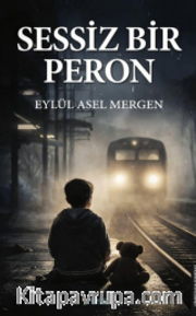 Sessiz Bir Peron