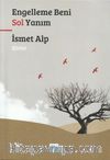 Engelleme Beni Sol Yanım