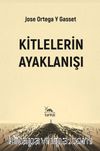 Kitlelerin Ayaklanışı