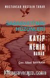 Sarasvati'nin Hüzünleri, Kayıp Nehir, Bahao