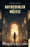 Kaybedenler Müzesi