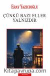 Çünkü Bazı Eller Yalnızdır