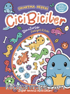 Cicibiciler Dinozorlar Faaliyet Kitabı