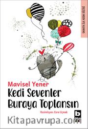 Kedi Sevenler Buraya Toplansın / Sanata İlk Adım Dizisi