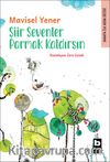 Şiir Sevenler Parmak Kaldırsın / Sanata İlk Adım Dizisi