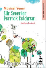 Şiir Sevenler Parmak Kaldırsın / Sanata İlk Adım Dizisi